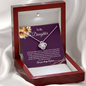 To My Daughter Necklace - My Love Will Be With You Always