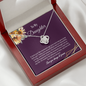 To My Daughter Necklace - My Love Will Be With You Always