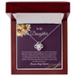 To My Daughter Necklace - My Love Will Be With You Always