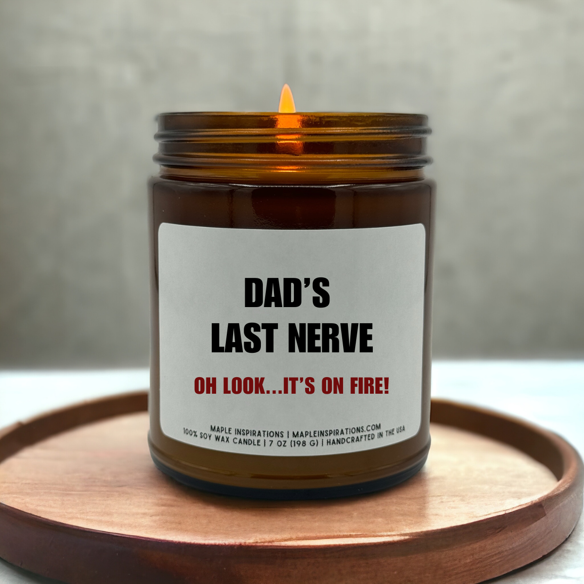 Dad&#39;s Last Nerve Funny Gift for Dad Gift from Daughter / Son Scented Candle Fathers Day Gift Personalized Candle Dad Birthday Gift for Fathers Day