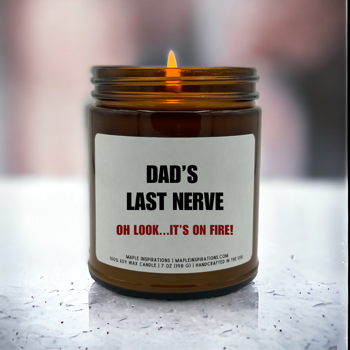 Dad&#39;s Last Nerve Funny Gift for Dad Gift from Daughter / Son Scented Candle Fathers Day Gift Personalized Candle Dad Birthday Gift for Fathers Day