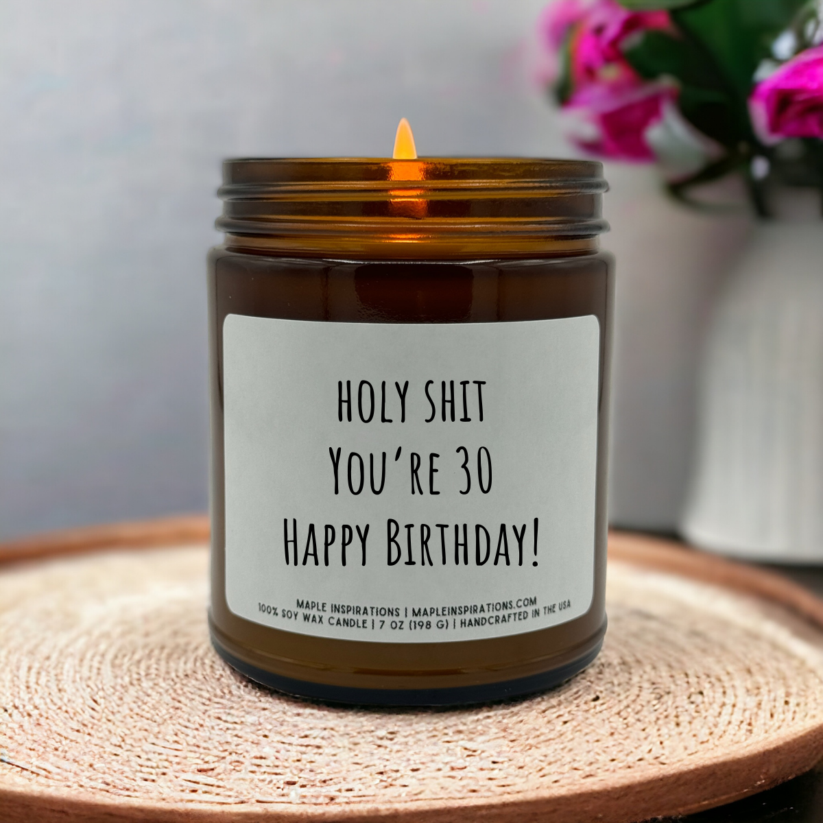 30th Birthday Candle For Her / Him,  Funny 30th Birthday Gift, Candle Gift For 30th Birthday Turning 30 Years Old, Holy Shit You&#39;re 30