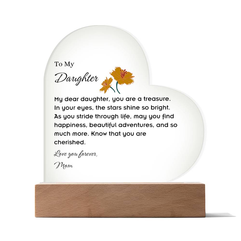 To My Daughter Acrylic Heart Plaque with LED