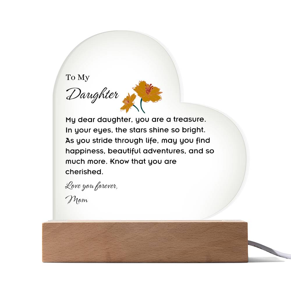 To My Daughter Acrylic Heart Plaque with LED