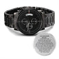 To My Son Watch, Personalized Watch 1204