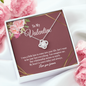 Love Knot Necklace - To My Valentine