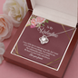 Love Knot Necklace - To My Valentine